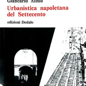 Urbanistica napoletana del Settecento Soddisfatti O Rimborsati