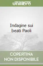Promozione Indagine sui beati Paoli