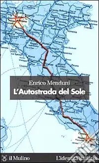 Prezzo Basso L‘Autostrada del Sole