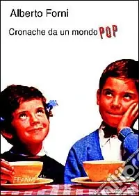 Compra Adesso Cronache da un mondo pop