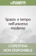Spazio e tempo nell‘universo moderno Nuova Collezione