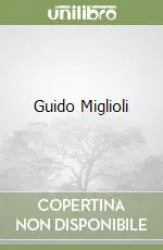 Guido Miglioli Economico
