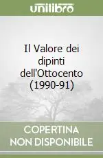 Vendita Finale Il Valore dei dipinti dell‘Ottocento (1990-91)