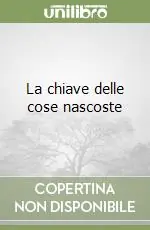 La chiave delle cose nascoste Occasione