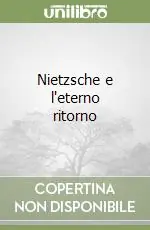 Ultimissimo Modello Nietzsche e l‘eterno ritorno