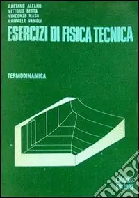 Compra Online Esercizi di fisica tecnica