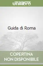 Soddisfatti O Rimborsati Guida di Roma