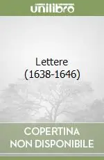 Lettere (1638-1646) Offerta Lampo