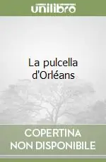 Sconto La pulcella d‘Orléans