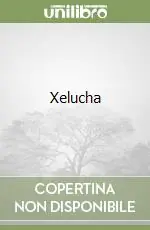 Xelucha Di Tendenza