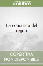 La conquista del regno Prezzo Conveniente