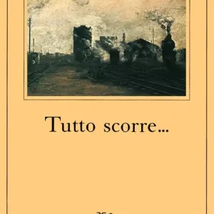 A Buon Prezzo Tutto scorre...