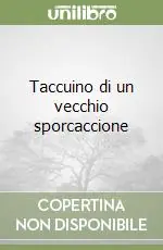 Promozione Taccuino di un vecchio sporcaccione