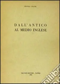 Pagamento Sicuro Dall‘antico al medio inglese