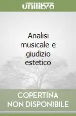 Analisi musicale e giudizio estetico Prezzo Conveniente