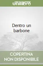 Dentro un barbone Ultimissimo Modello