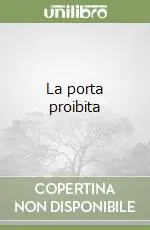 La porta proibita Spedito Oggi