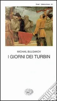 I giorni dei Turbin A Buon Prezzo