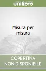 Misura per misura Solo Oggi