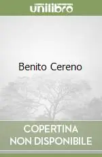 Nuova Collezione Benito Cereno