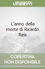 L‘anno della morte di Ricardo Reis Pagamento Sicuro