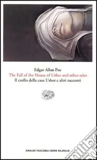 The fall of the house of Usher and other tales-Il crollo della casa Usher e altri racconti Miglior Prezzo