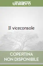 Subito Disponibile Il viceconsole
