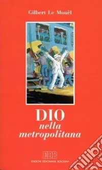 Dio nella metropolitana Promozione Esclusiva