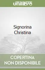 Signorina Christina Must-Have