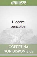 I legami pericolosi Spedizione Espresso