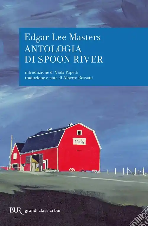 Antologia di Spoon River. Testo inglese a fronte Consegna Rapida