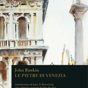 Solo Oggi Le pietre di Venezia
