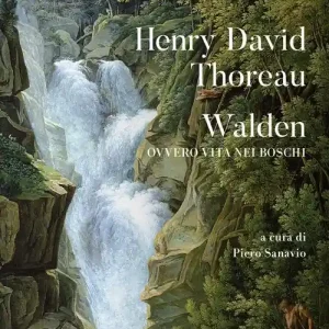 Walden ovvero vita nei boschi Occasione Imperdibile