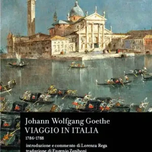 Viaggio in Italia (1786-1788) Subito Disponibile