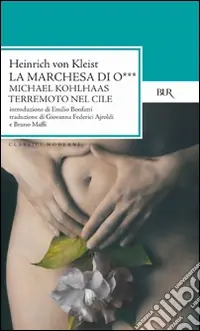 Offerta Lampo La marchesa di O.-Michael Kohlhaas-Terremoto di luce