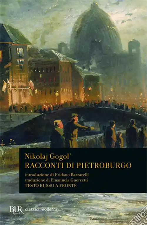 Racconti di Pietroburgo. Testo russo a fronte Super Prezzo
