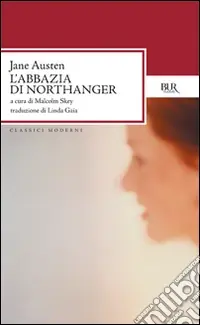 Subito Disponibile L‘abbazia di Northanger