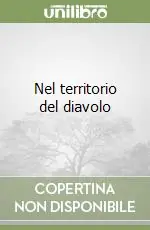Nel territorio del diavolo Must-Have