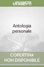 Antologia personale Non Perdere