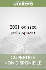 2001 odissea nello spazio Subito Disponibile