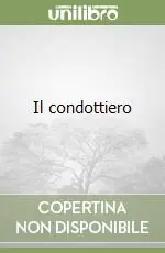 Must-Have Il condottiero