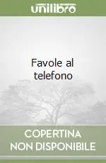 Favole al telefono Offerta Del Giorno