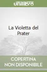 Promo Stagionale La Violetta del Prater