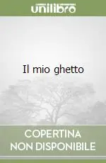 Più Venduto Il mio ghetto