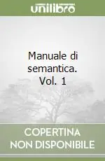 Sconto Manuale di semantica. Vol. 1