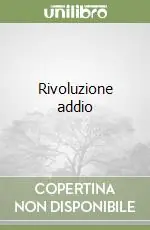 Rivoluzione addio Nuova Collezione