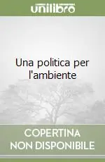 Una politica per l‘ambiente Compra Online