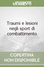 Spedizione Espresso Traumi e lesioni negli sport di combattimento
