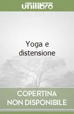 Yoga e distensione Offerta Del Giorno