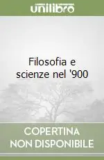 Filosofia e scienze nel ‘900 Saldi